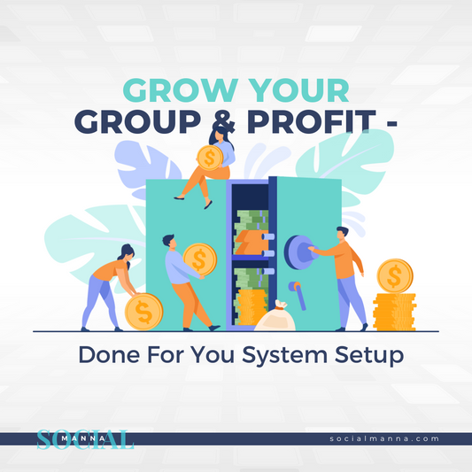 Grow Your Group & Profit Done For You System Setup